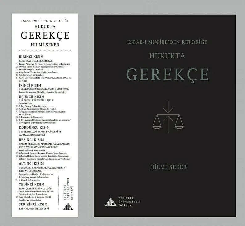 Bu görselin Alt özniteliği boş. Dosya adı: Hukukta-Gerekce-Hilmi-Seker-2018.jpg