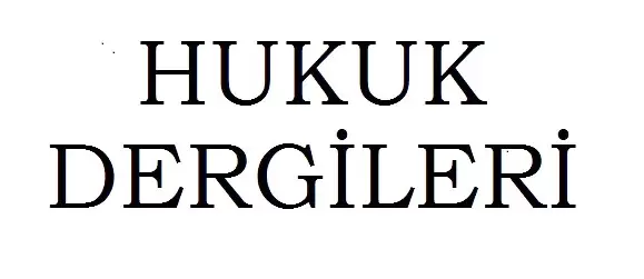 hukuk alanındaki dergiler