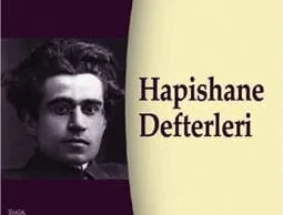 Hapishane Defterleri - Antonio Gramsci