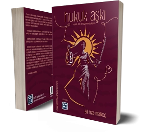 Hukuk Aşkı Yeni - Bir Anayasa Özlemi