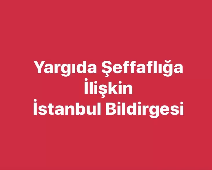 Yargıda Şeffaflığa İlişkin İstanbul Bildirgesi