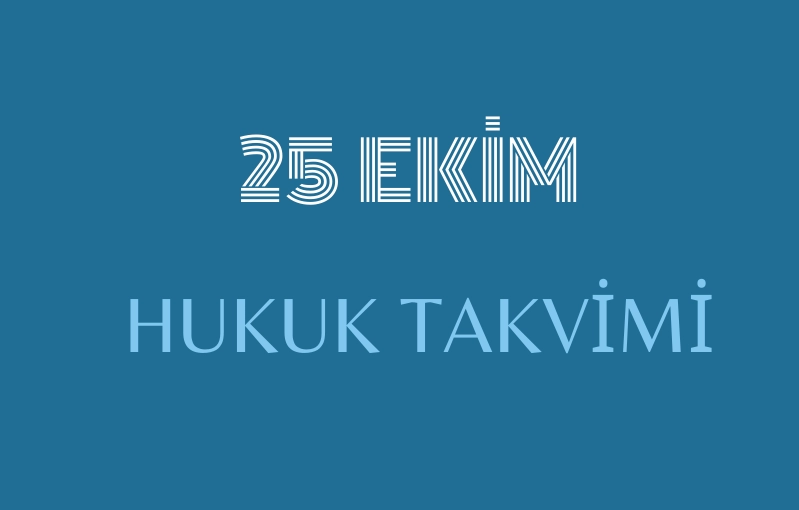 25 Ekim Hukuk Takvimi: Hukuk tarihinde bu güne ilişkin önemli olaylar, kanun değişiklikleri, sözleşmeler, davalar, yargılamalar, idamlar, tutuklamalar, infazlar ve diğer hukuki gelişmeler. Ayrıca, diplomatik ilişkilerdeki dönüm noktaları, ulusal ve uluslararası hukuk kuruluşlarına ait gelişmeler, bildirgeler ve hukukçuların doğum ve ölüm günlerine dair detaylı bilgiler.