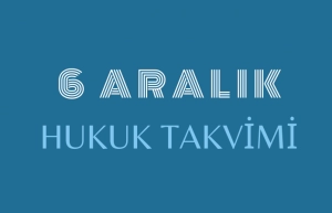 6 Aralık Hukuk Takvimi: Hukuk tarihinde bu güne ilişkin önemli olaylar, kanun değişiklikleri, sözleşmeler, davalar, yargılamalar, idamlar, tutuklamalar, infazlar ve diğer hukuki gelişmeler. Ayrıca, diplomatik ilişkilerdeki dönüm noktaları, ulusal ve uluslararası hukuk kuruluşlarına ait gelişmeler, bildirgeler ve hukukçuların doğum ve ölüm günlerine dair detaylı bilgiler.