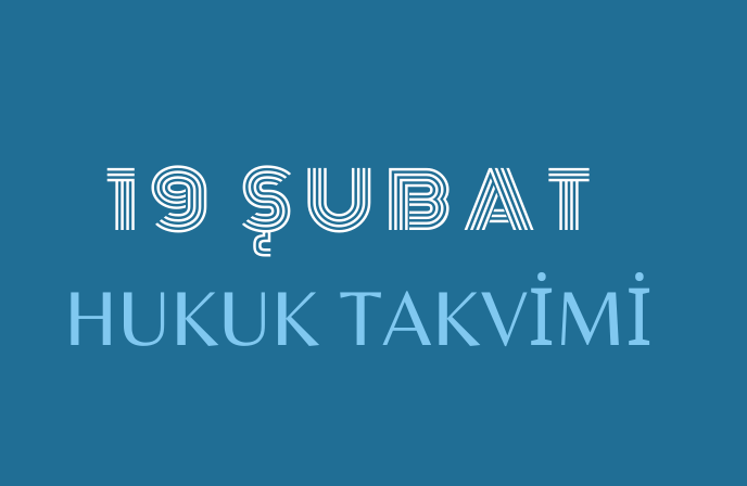 19 Şubat Hukuk Takvimi: Hukuk tarihinde bu güne ilişkin önemli olaylar, kanun değişiklikleri, sözleşmeler, davalar, yargılamalar, idamlar, tutuklamalar, infazlar ve diğer hukuki gelişmeler. Ayrıca, diplomatik ilişkilerdeki dönüm noktaları, ulusal ve uluslararası hukuk kuruluşlarına ait gelişmeler, bildirgeler ve hukukçuların doğum ve ölüm günlerine dair detaylı bilgiler.