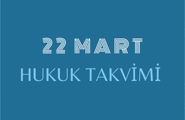 22 Mart Hukuk Takvimi: Hukuk tarihinde bu güne ilişkin önemli olaylar, kanun değişiklikleri, sözleşmeler, davalar, yargılamalar, idamlar, tutuklamalar, infazlar ve diğer hukuki gelişmeler. Diplomatik ilişkilerdeki dönüm noktaları, ulusal ve uluslararası hukuk kuruluşlarına ait gelişmeler, bildirgeler ve hukukçuların doğum ve ölüm günlerine dair detaylı bilgiler.