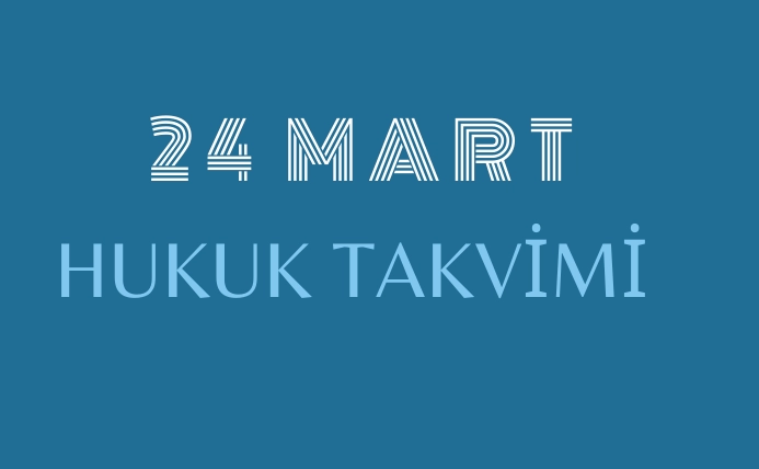 24 Kasım Hukuk Takvimi, hukuk tarihi, tarihte bugün yapılan düzenlemeler, sözleşmeler, kanunlar, önemli hukuk olayları ve diplomatik ilişkilerde dönüm noktaları, bildirgeler, ölen ve doğan hukukçular, yapılan yargılamalar, davalar, tutuklamalar, idamlar, infazlar, eylemler ve diğer hukuki düzenlemeler