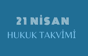 21 Nisan Hukuk Takvimi: Hukuk tarihinde bu güne ilişkin önemli olaylar. Kanun değişiklikleri, sözleşmeler, davalar, yargılamalar, idamlar, tutuklamalar, infazlar ve diğer hukuki gelişmeler. Ayrıca, diplomatik ilişkilerdeki dönüm noktaları. Ulusal ve uluslararası hukuk kuruluşlarına ait gelişmeler, bildirgeler ve hukukçuların doğum ve ölüm günlerine dair detaylı bilgiler.