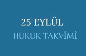 25 Eylül Hukuk Takvimi: Hukuk tarihinde bu güne ilişkin önemli olaylar, kanun değişiklikleri, sözleşmeler, davalar, yargılamalar, idamlar, tutuklamalar, infazlar ve diğer hukuki gelişmeler. Ayrıca, diplomatik ilişkilerdeki dönüm noktaları, ulusal ve uluslararası hukuk kuruluşlarına ait gelişmeler, bildirgeler ve hukukçuların doğum ve ölüm günlerine dair detaylı bilgiler.