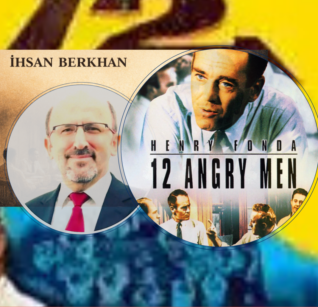 12 angry men. - ihsan berkhan