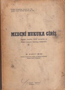 Medeni Hukuka Giriş - Zahit İmre