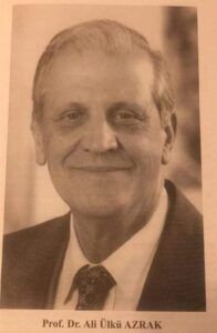 Prof. Dr. Ali Ülkü Azrak